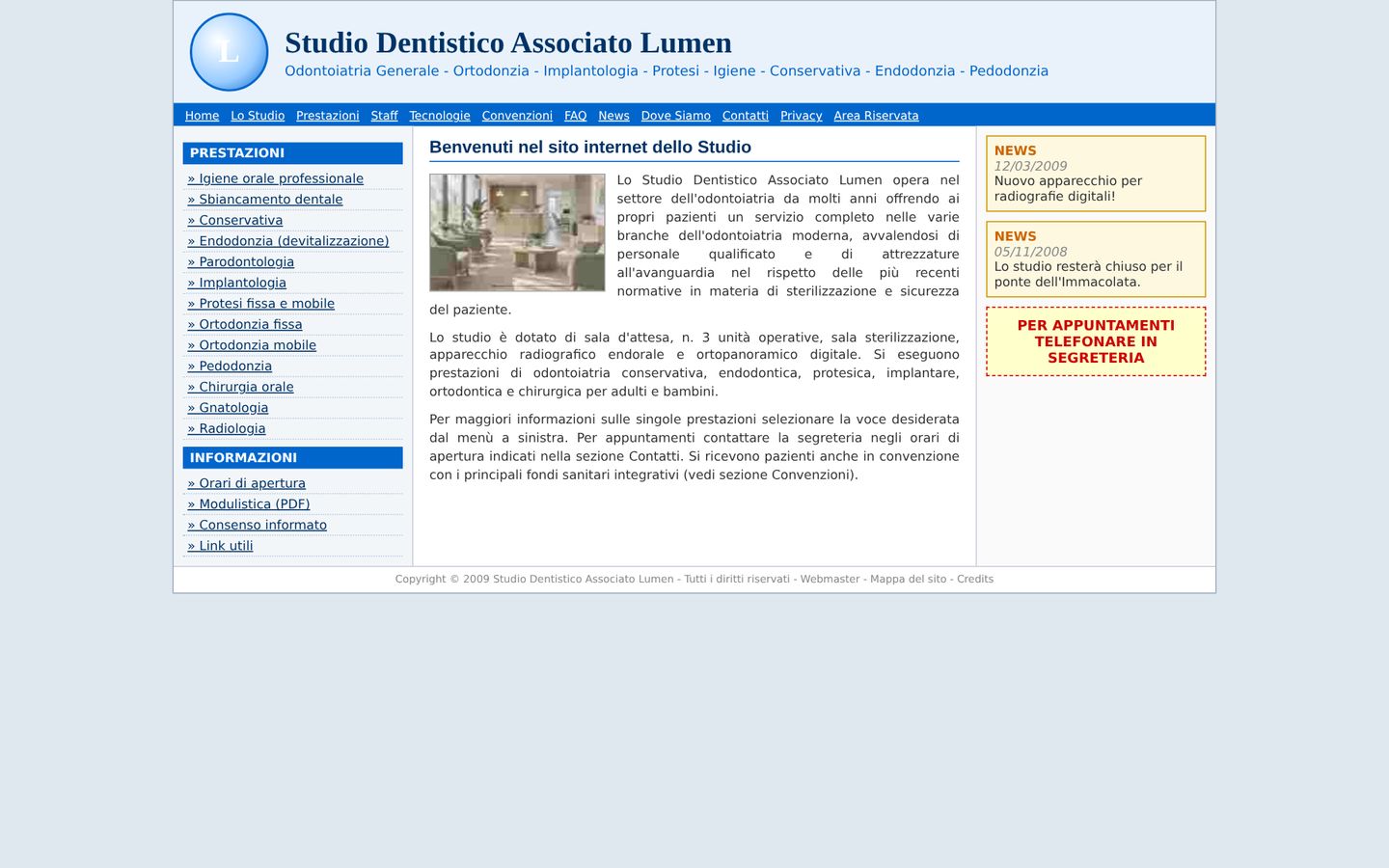 Il vecchio sito di uno studio dentistico: decine di link, testo fitto e notizie ferme al 2009